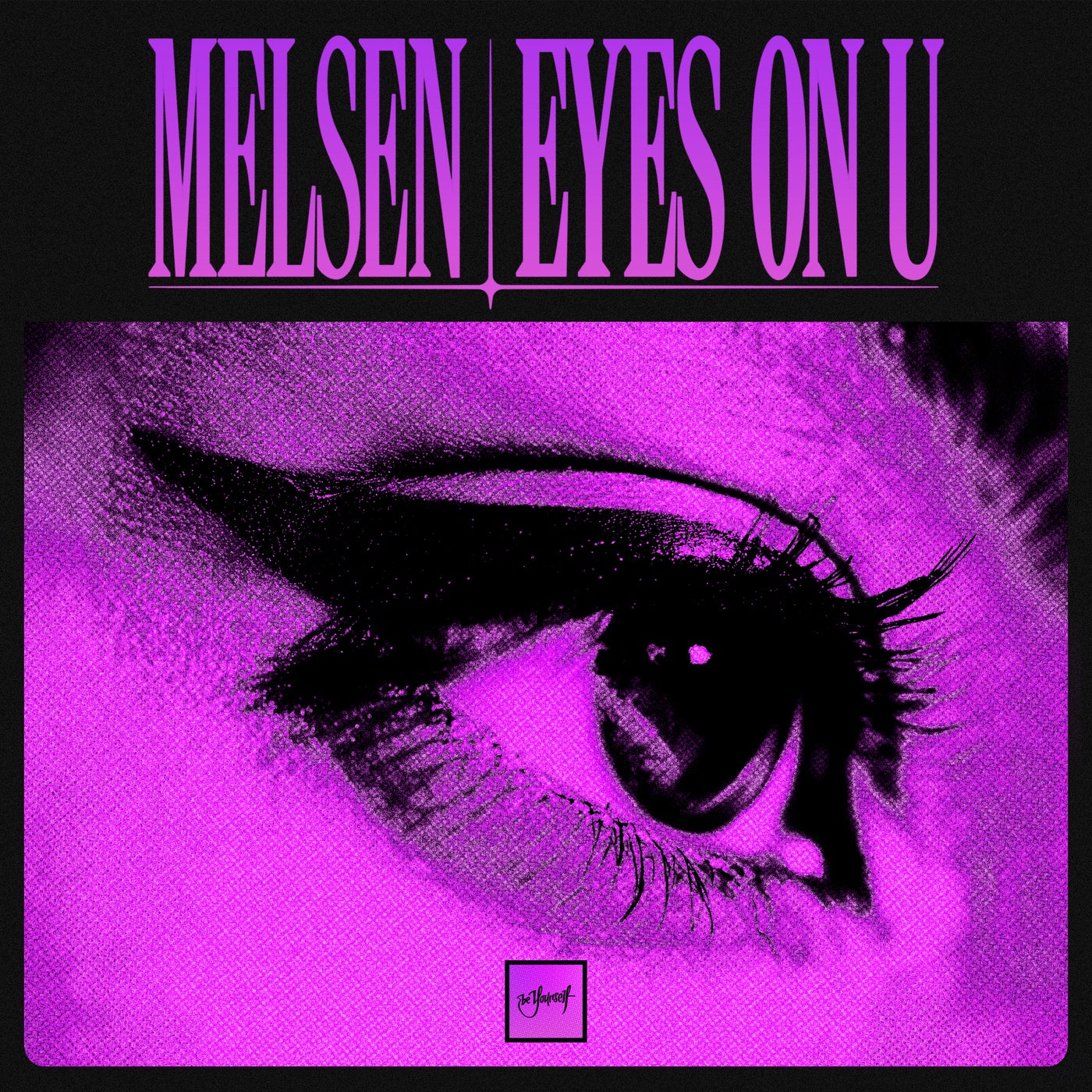 Cover - Melsen - Eyes On U (Extended Mix)