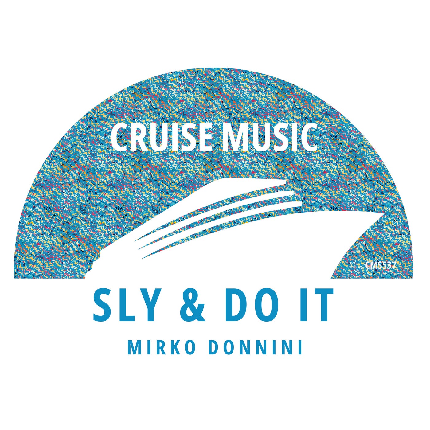 Cover - Mirko Donnini - Sly & Do It (Extended Mix)