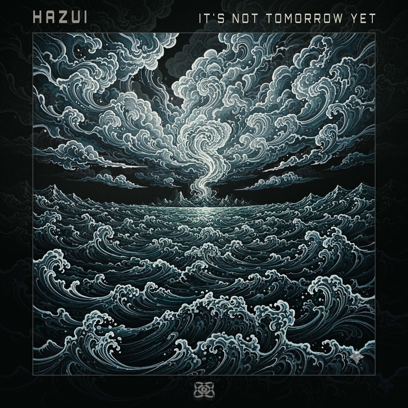Cover - Hazui - It's Not Tomorrow Yet (Original Mix)