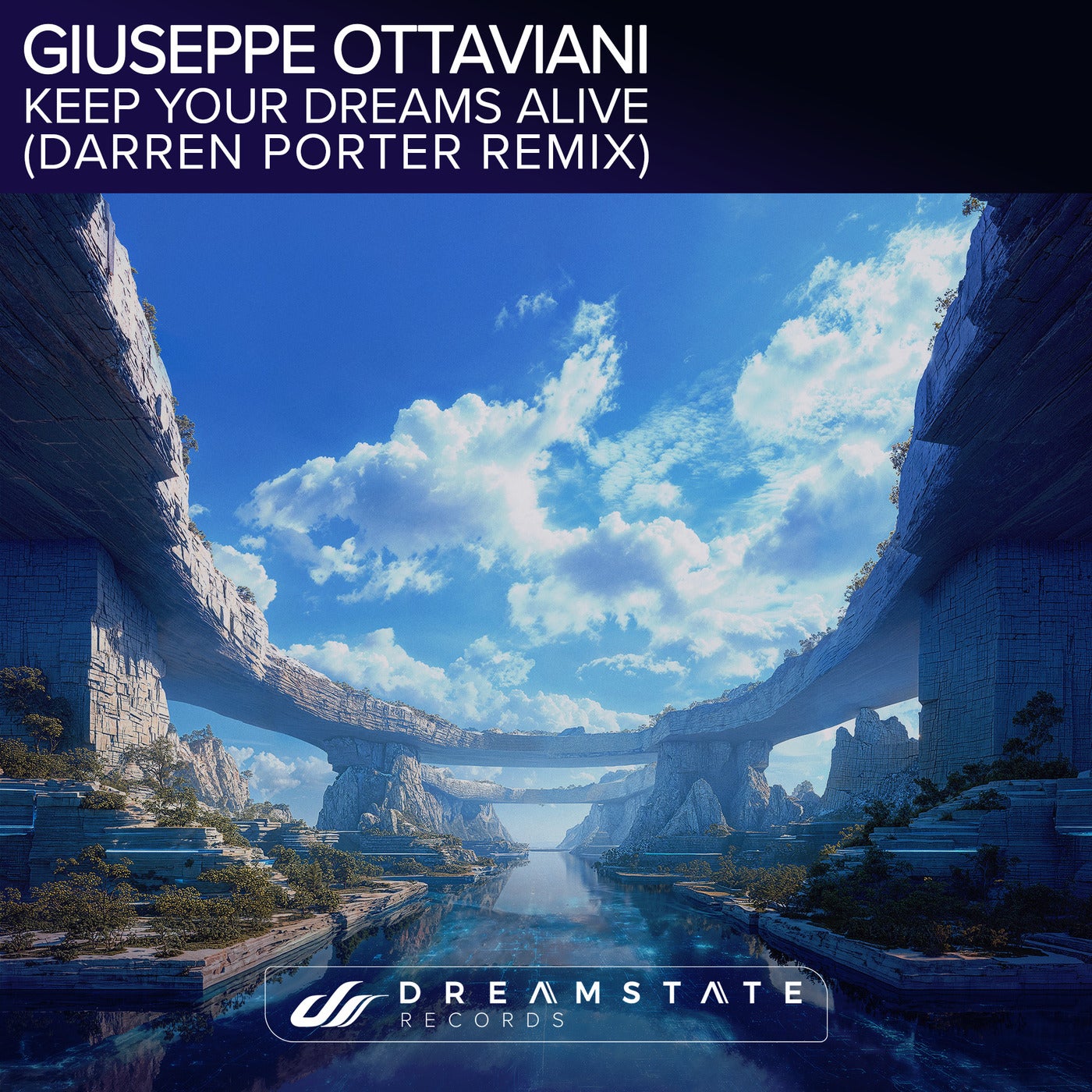 Cover - Giuseppe Ottaviani, Darren Porter - Keep Your Dreams Alive (Extended Mix)