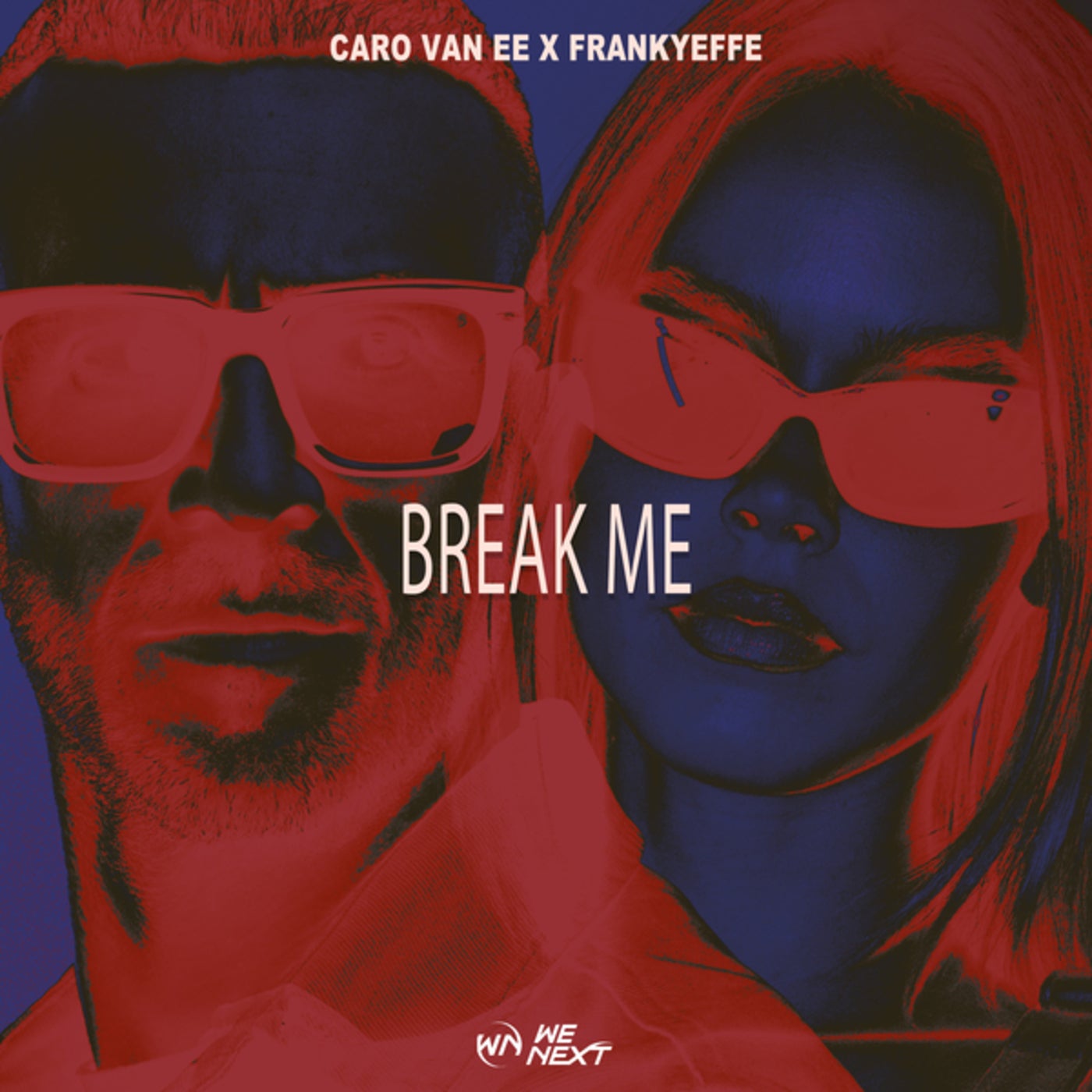 Cover - Frankyeffe, Caro van Ee - Break Me (Extended Mix)