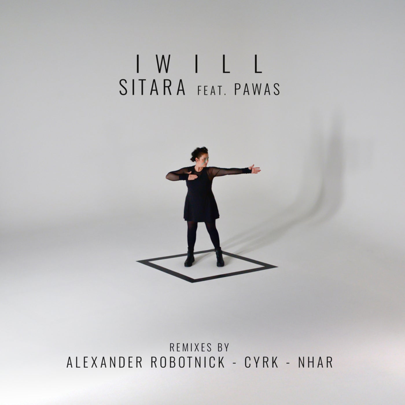 Cover - Pawas, Sitara - I Will featuring Pawas (Nhar Remix)