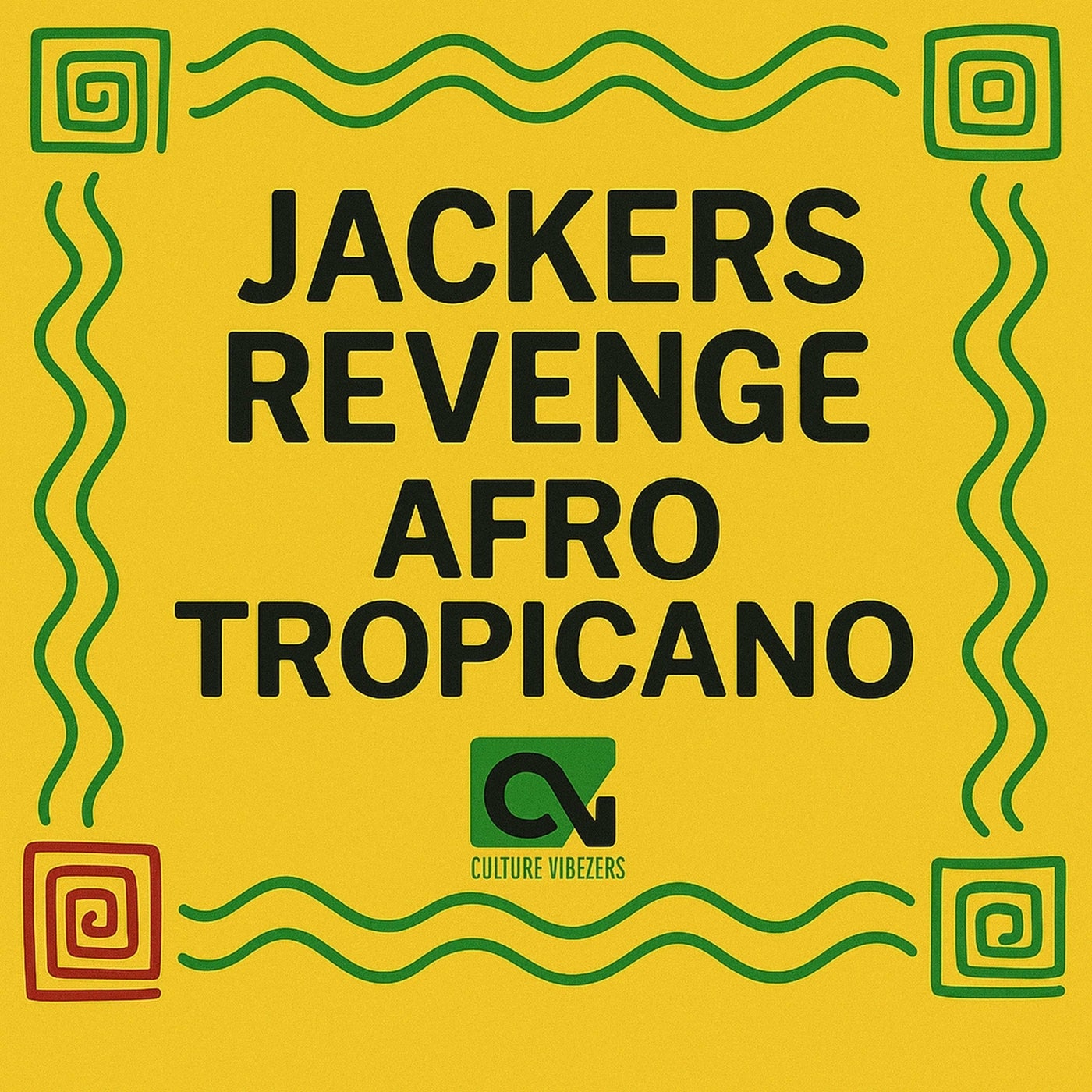 Cover - Jackers Revenge - Afro Tropicano (Original Mix)