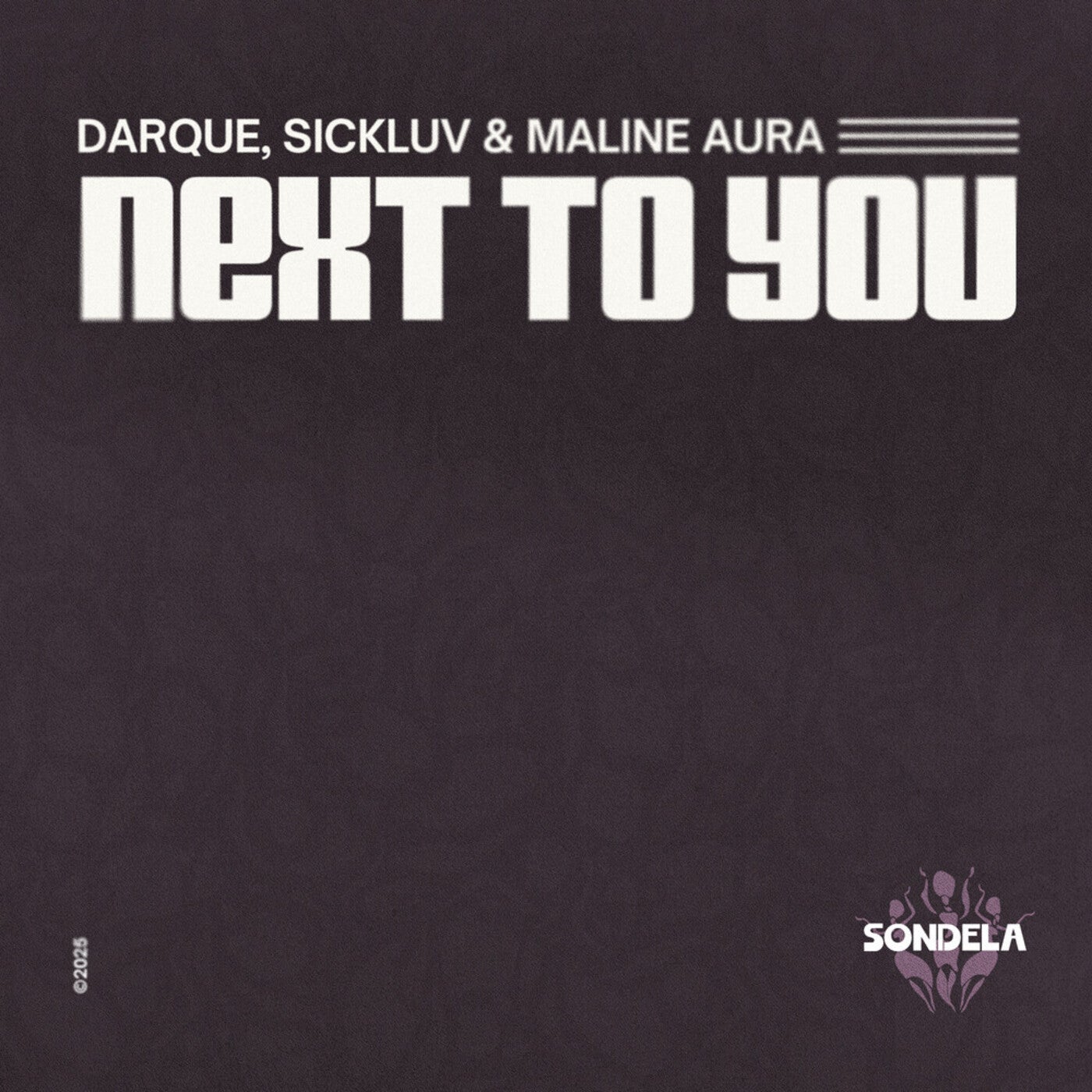 Cover - Darque, Sickluv, Maline Aura - Next To You (Extended Mix)
