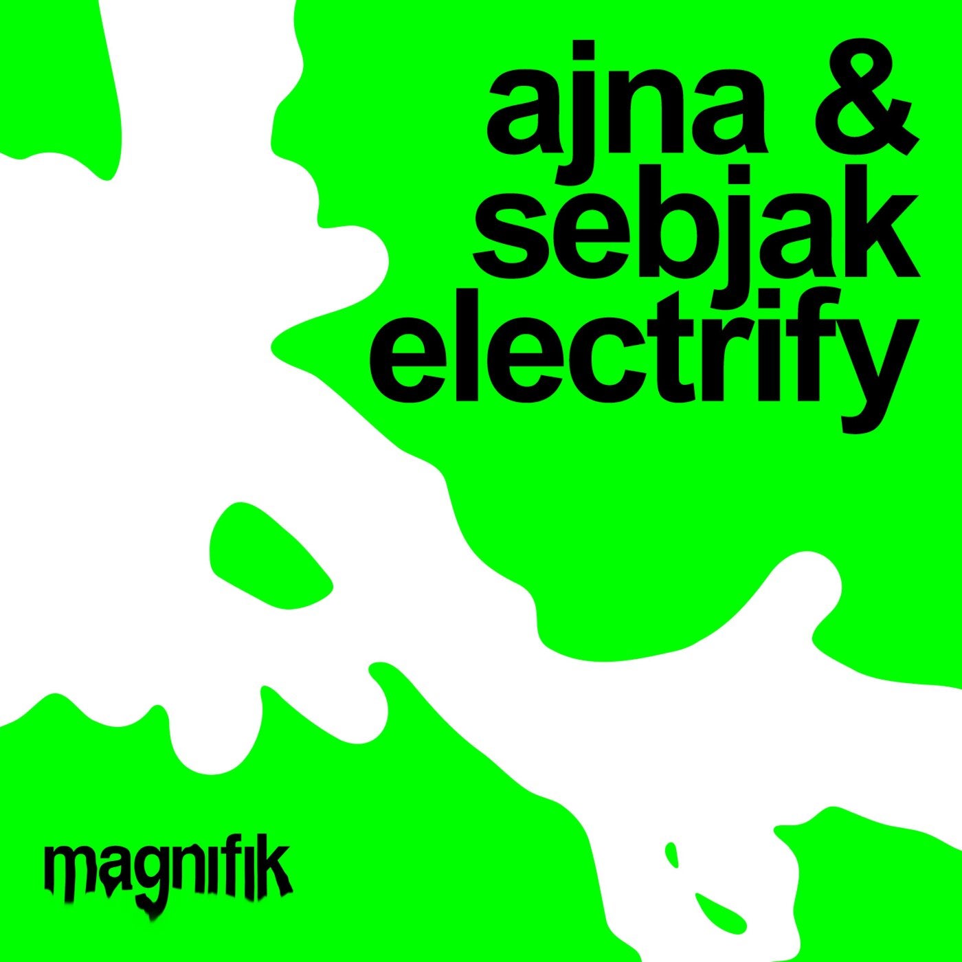 Cover - Sebjak, Ajna (BE) - Electrify (Original Mix)