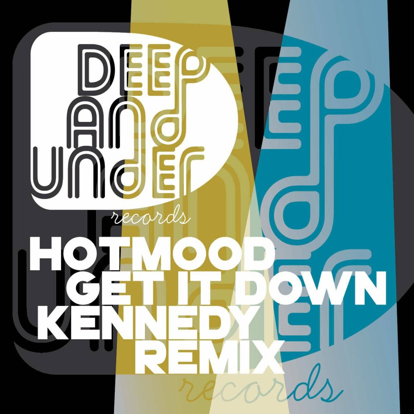 Cover - Hotmood - Get It Down (Kennedy Remix)