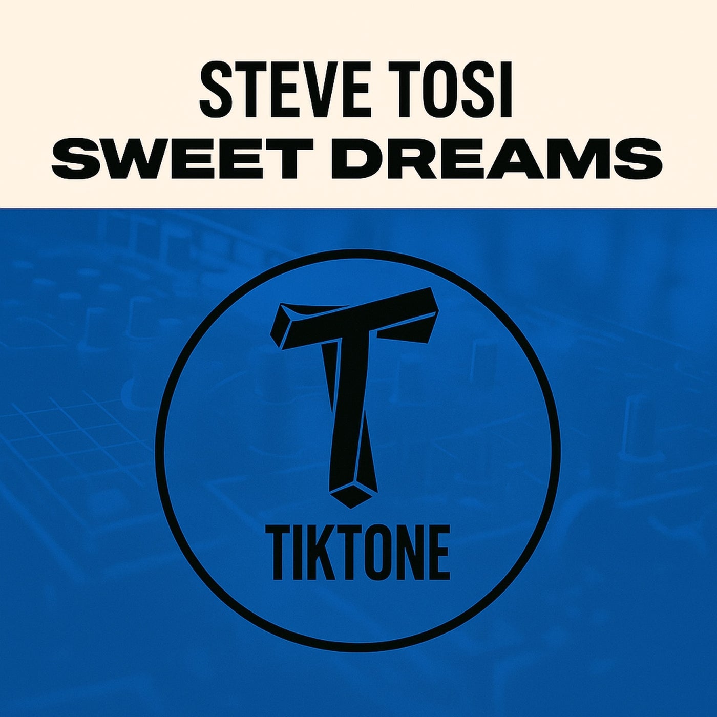 Cover - Steve Tosi - Sweet Dreams (Original Mix)