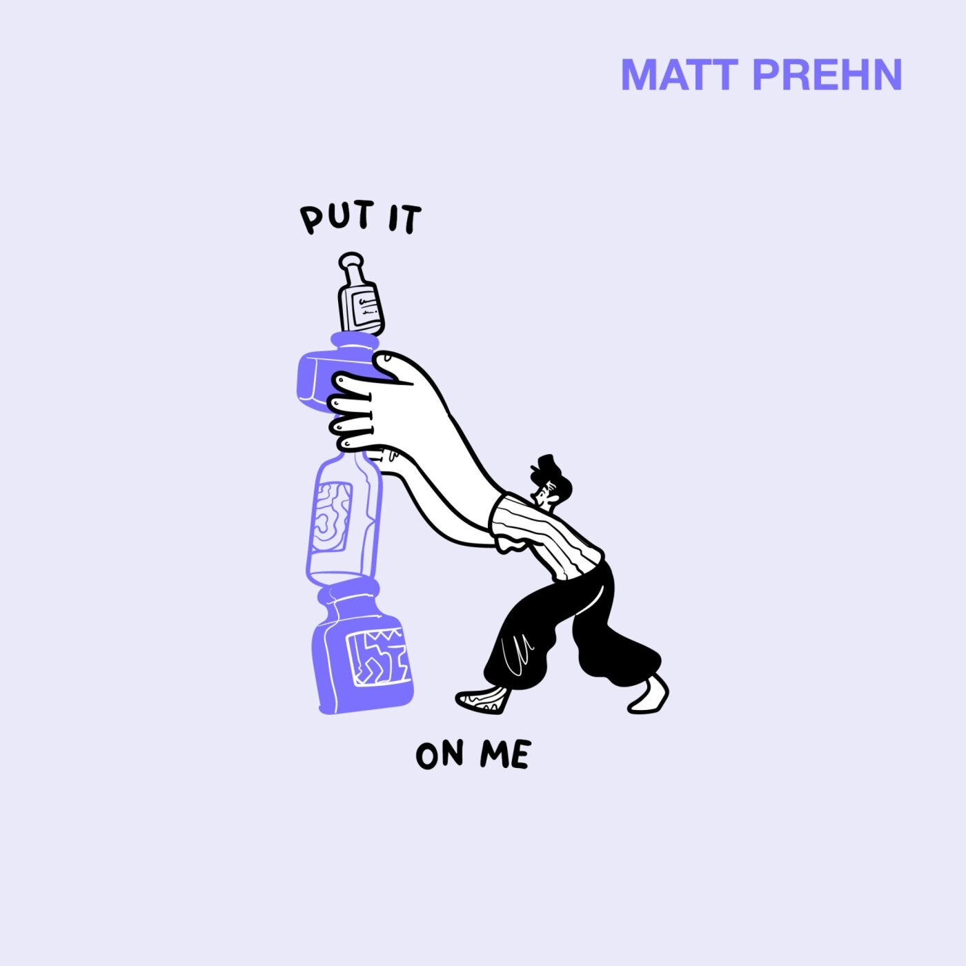 Cover - Matt Prehn - Put It On Me (Original Mix)