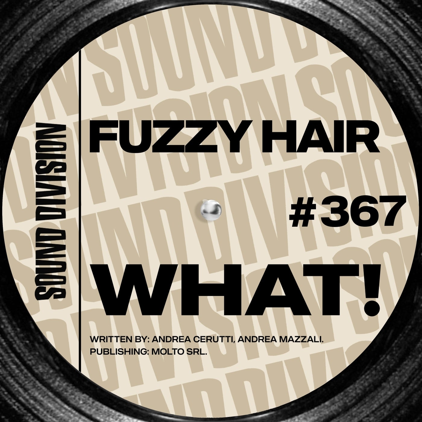 Cover - Fuzzy Hair - What! (Extended Mix)