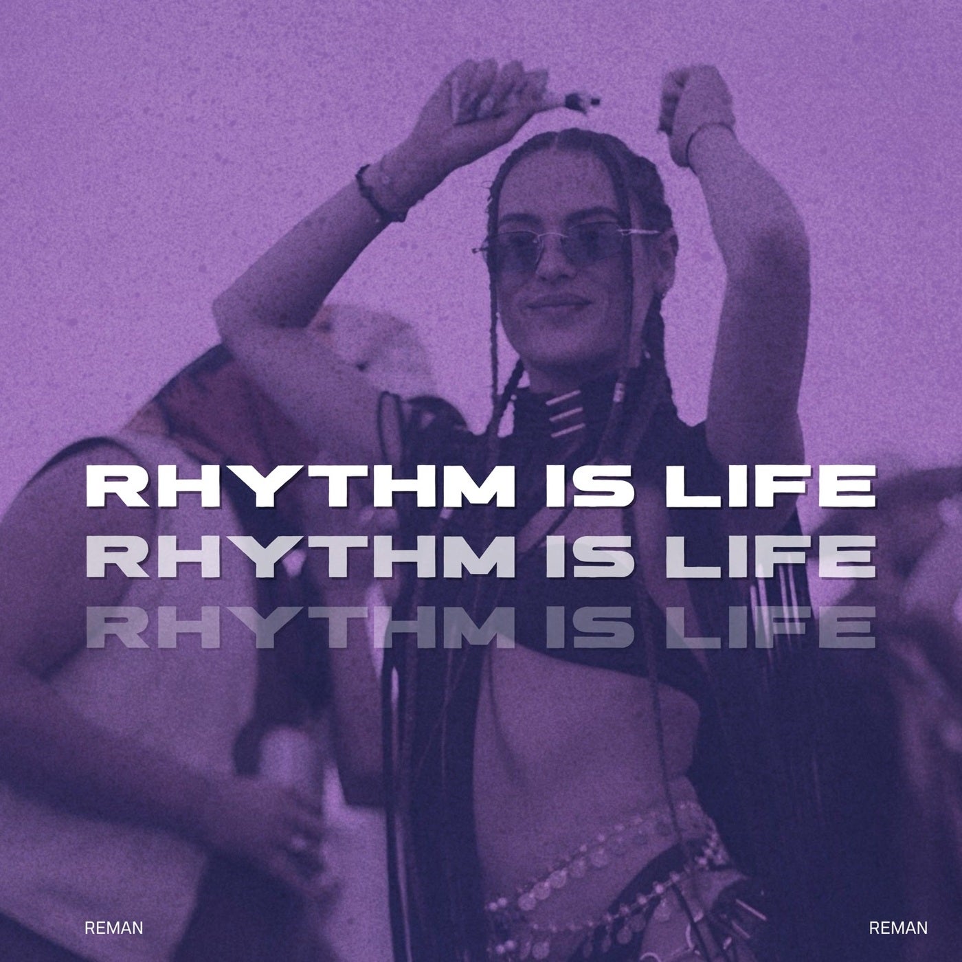 Cover - ReMan - Rhythm Is Life (Original Mix)
