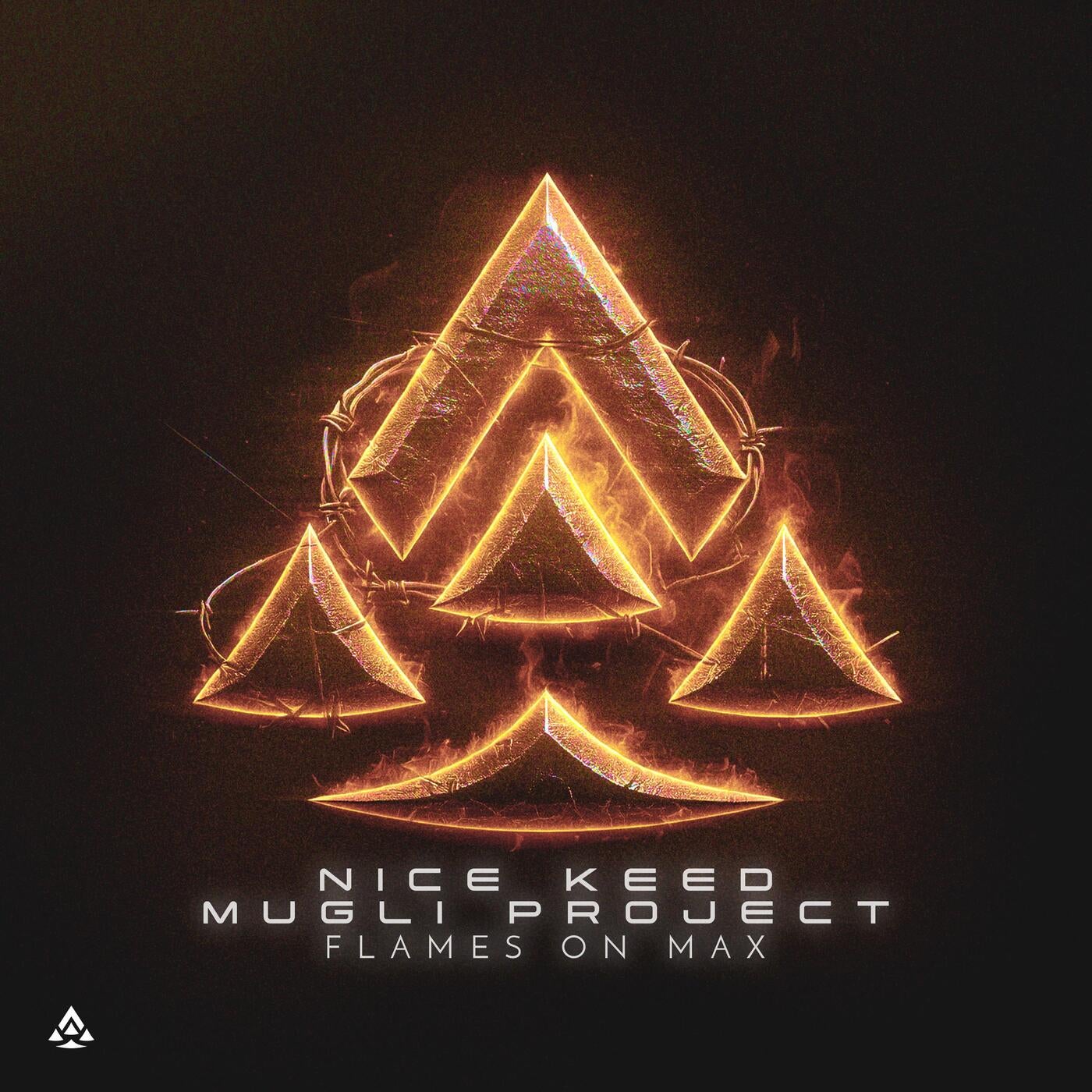 Cover - NICE KEED, MUGLI PROJECT - FLAMES ON MAX (Original Mix)
