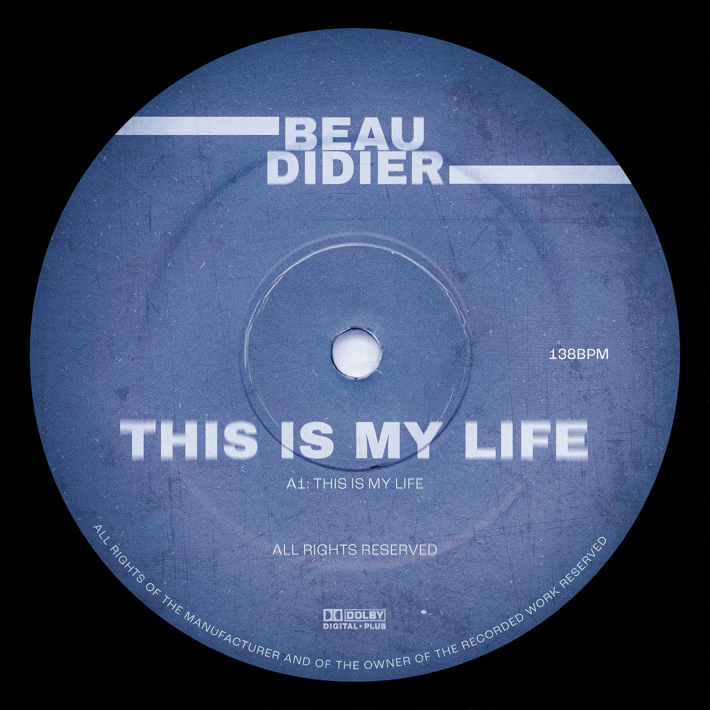 Cover - Beau Didier - This Is My Life (Original Mix)