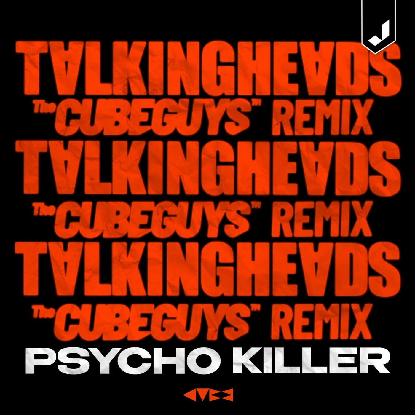 Cover - The Cube Guys, Talking Heads - Psycho Killer (The Cube Guys Remix)