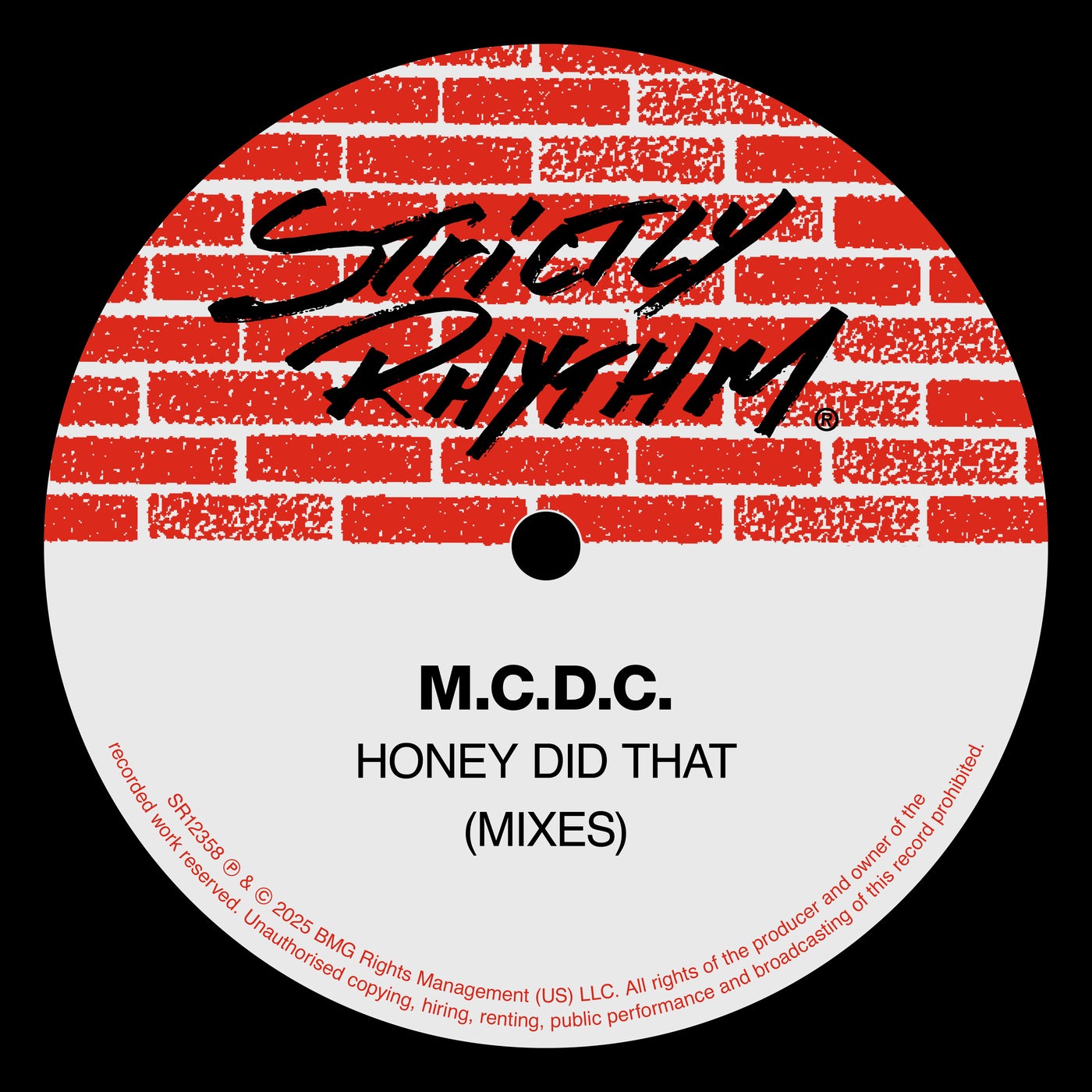 Cover - M.C.D.C. - Honey Did That (Dave's Hard Dub)