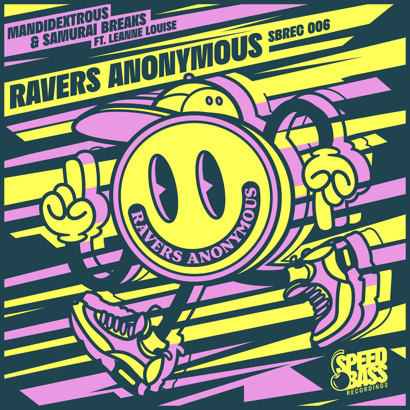 Cover - Leanne Louise, Mandidextrous, Samurai Breaks - Ravers Anonymous (Original Mix)