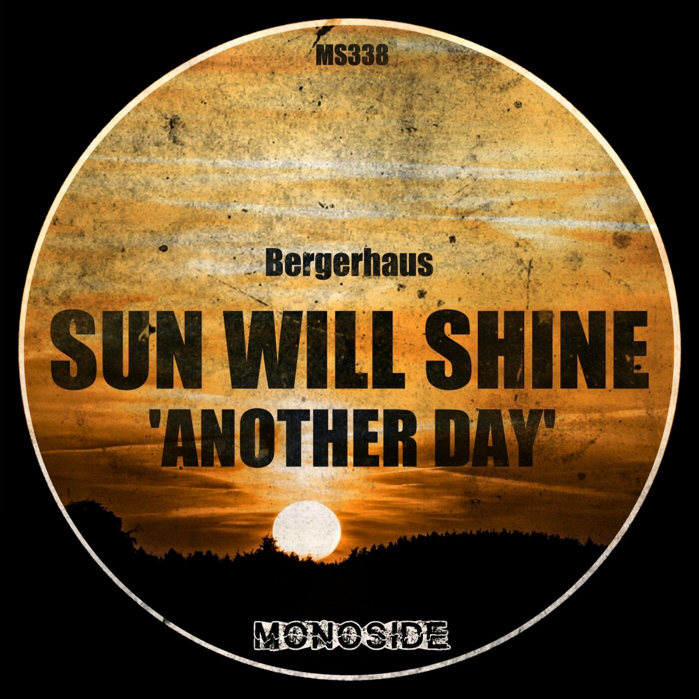 Cover - Bergerhaus - Sun Will Shine 'Another Day' (Original Mix)