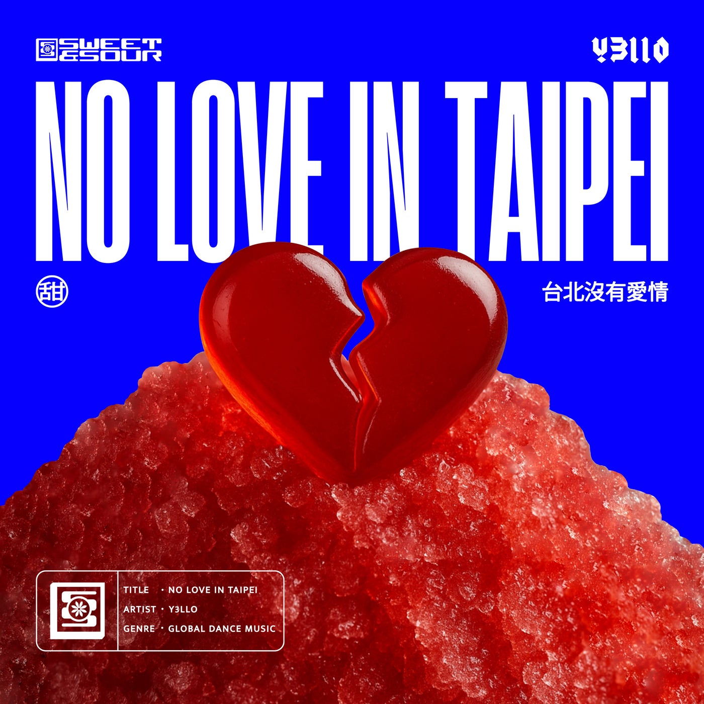 Cover - Y3LLO - No Love In Taipei (Original Mix)