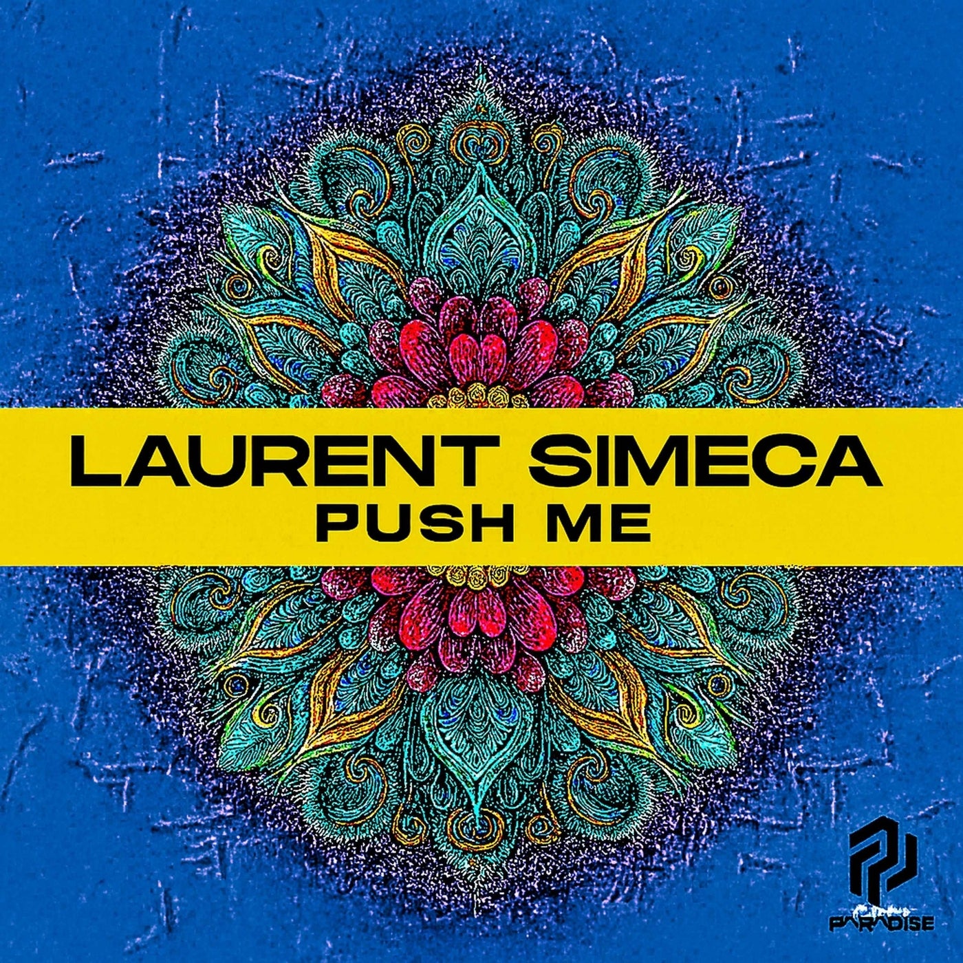 Cover - Laurent Simeca - Push Me (Original Mix)