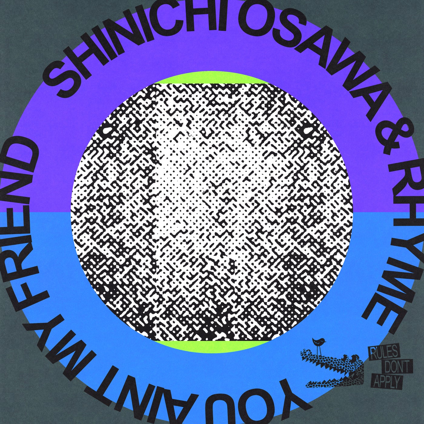 Cover - Shinichi Osawa, Rhyme - You Ain't My Friend (Extended Mix)
