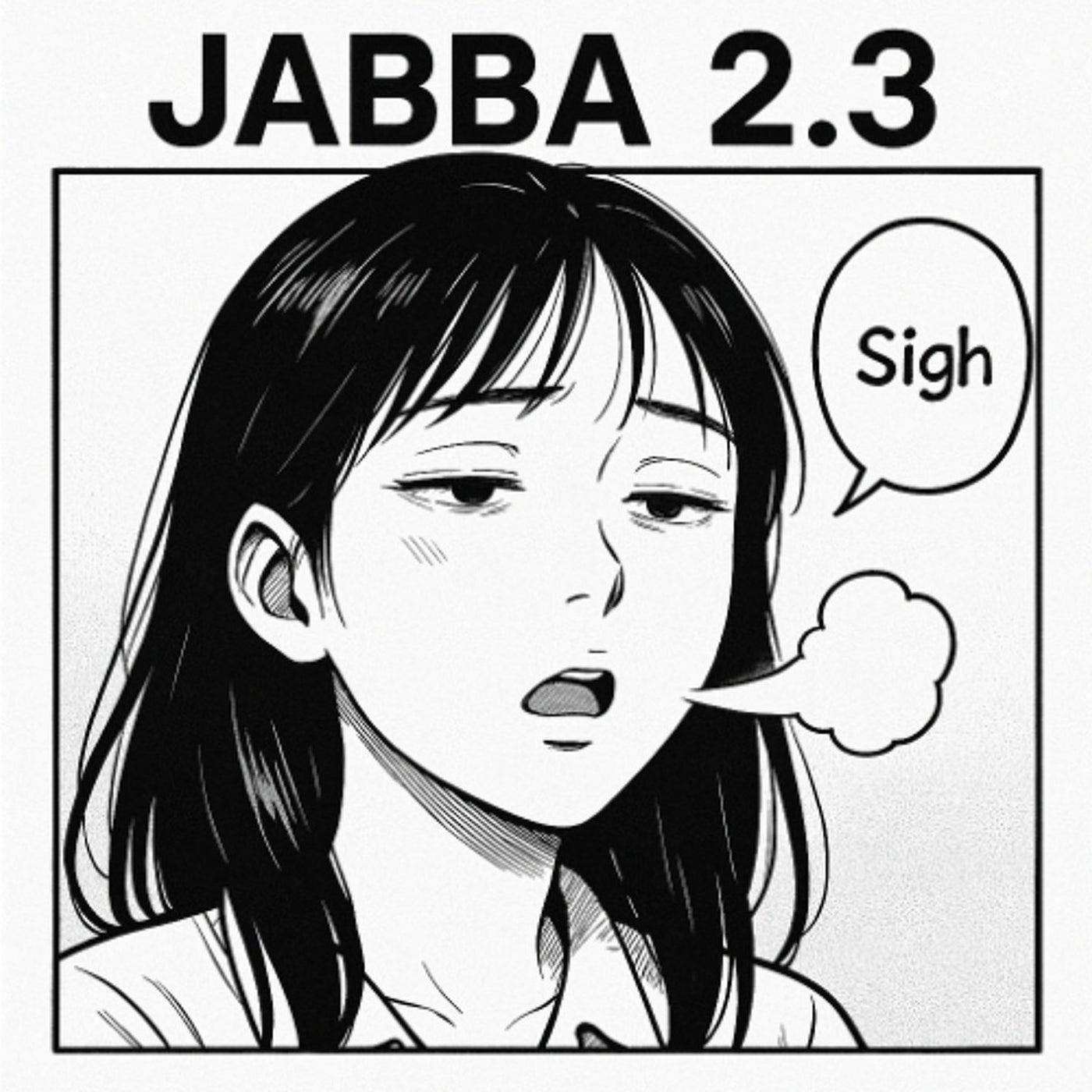 Cover - Jabba 2.3 - Sigh (Prinze Remix)