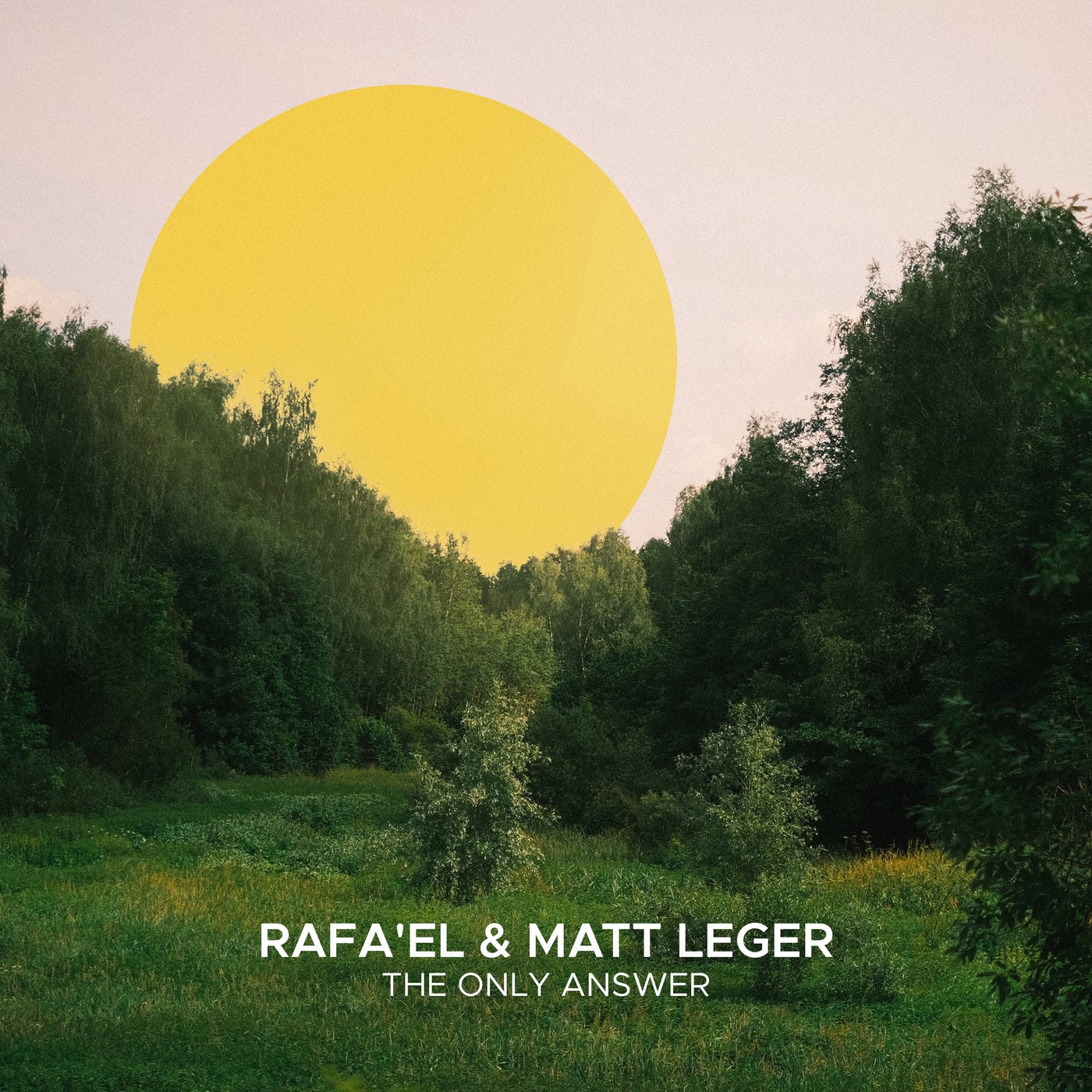 Cover - Rafa'EL, Matt Leger - The Only Answer (Extended Mix)