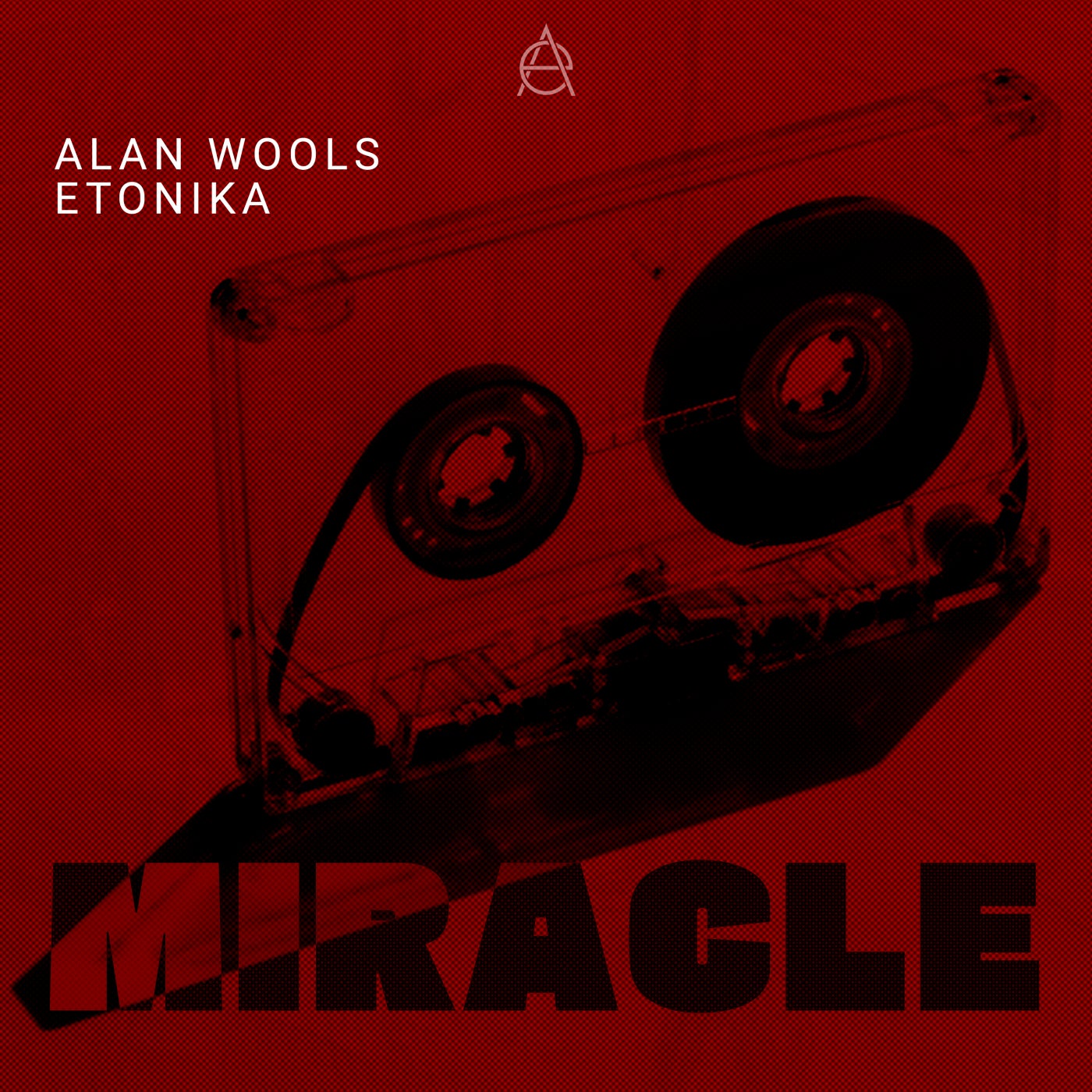 Cover - Alan Wools, Etonika - Miracle (Original Mix)