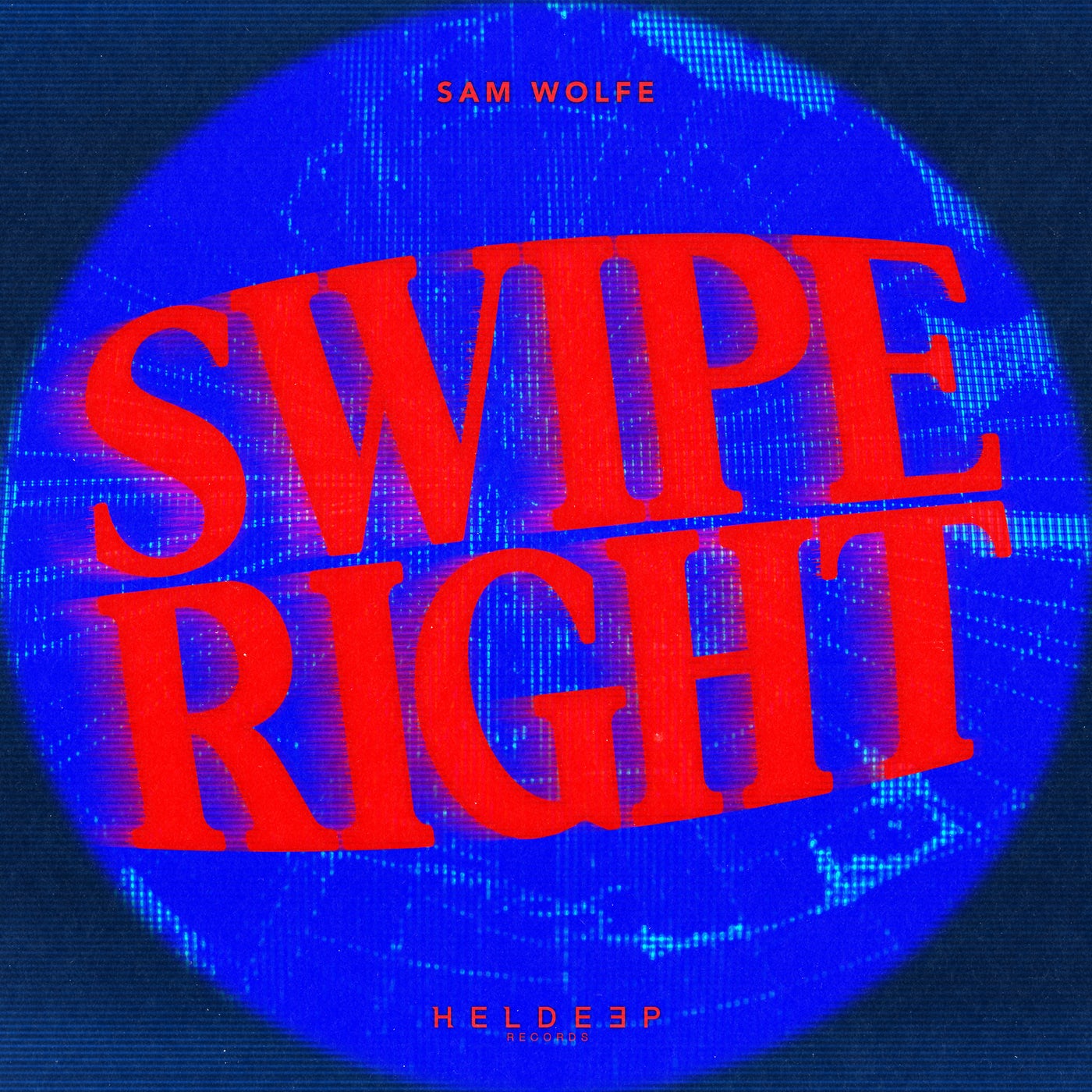 Cover - Sam WOLFE - Swipe Right (Extended Mix)