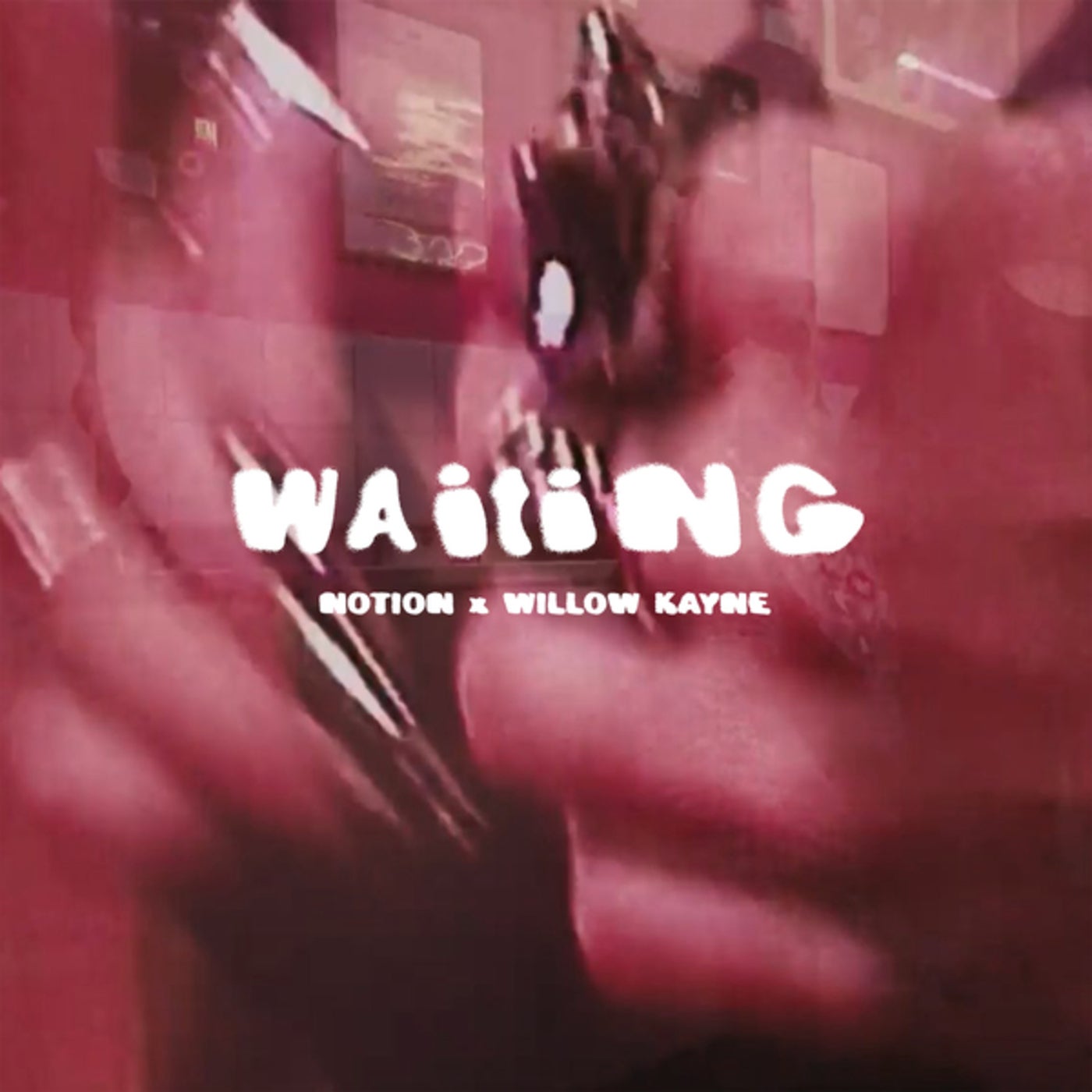 Cover - NOTION, Willow Kayne - WAITING (Original Mix)