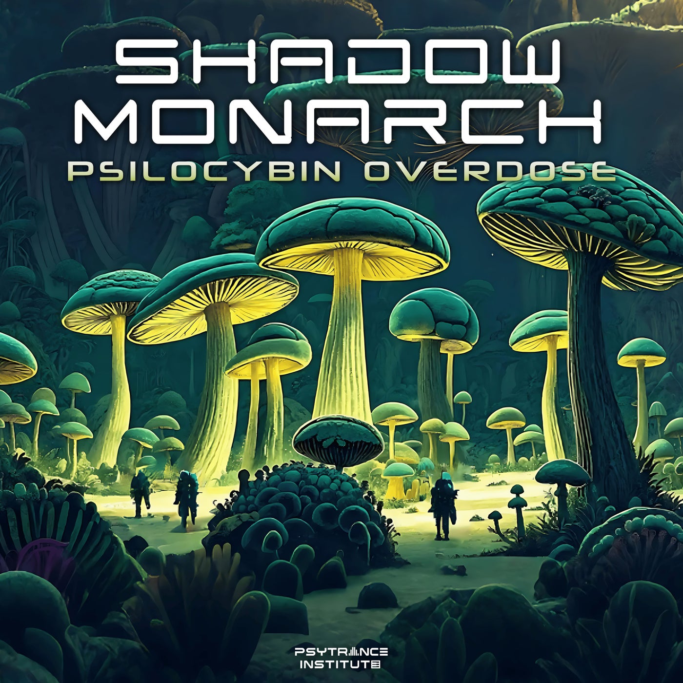 Cover - Shadow Monarch - Psilocybin Overdrive (Original Mix)