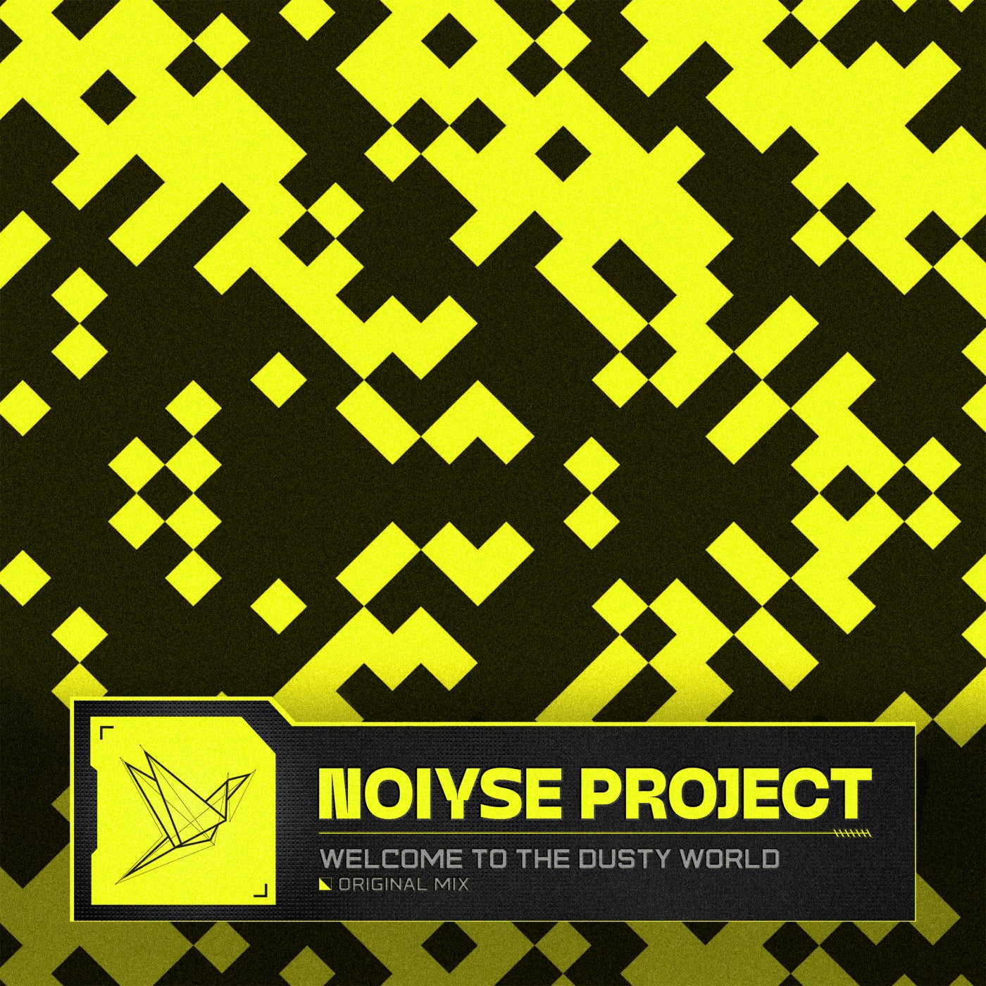 Cover - NOIYSE PROJECT - Welcome to the Dusty World (Original Mix)