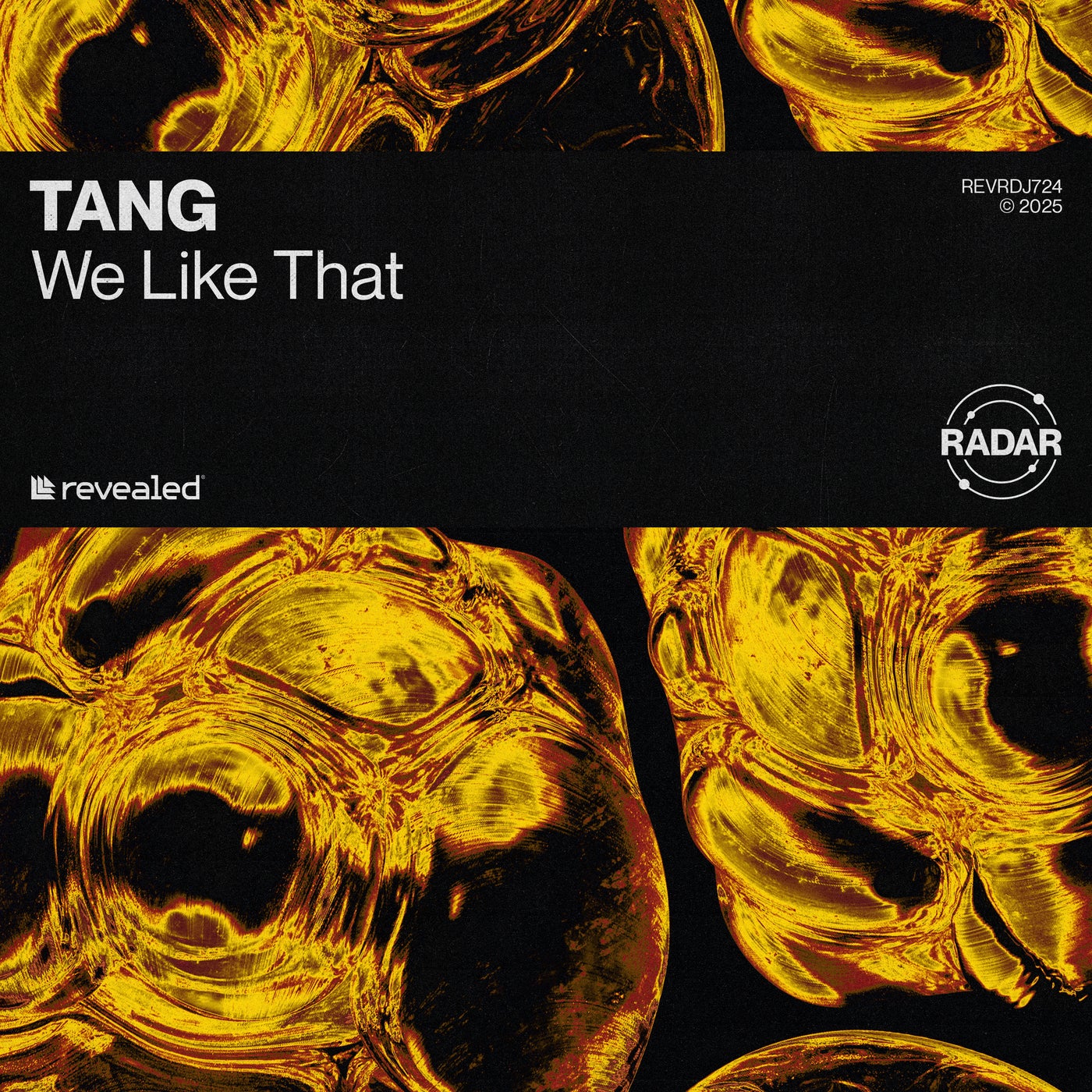 Cover - Tang, Revealed Recordings - We Like That (Extended Mix)