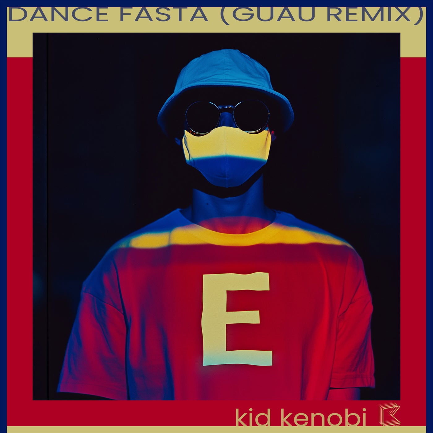 Cover - Kid Kenobi - Dance Fasta (Guau Edit Extended)
