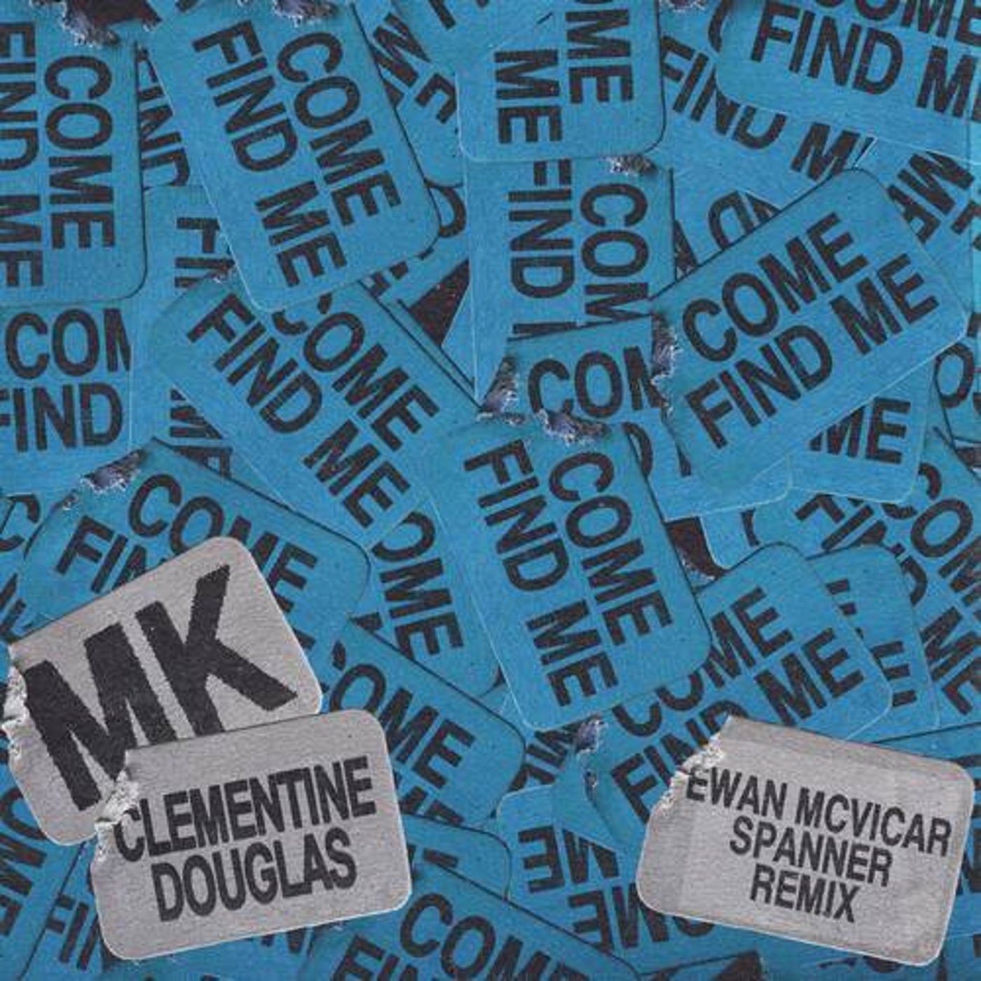Cover - MK, Clementine Douglas - Come Find Me (with Clementine Douglas)