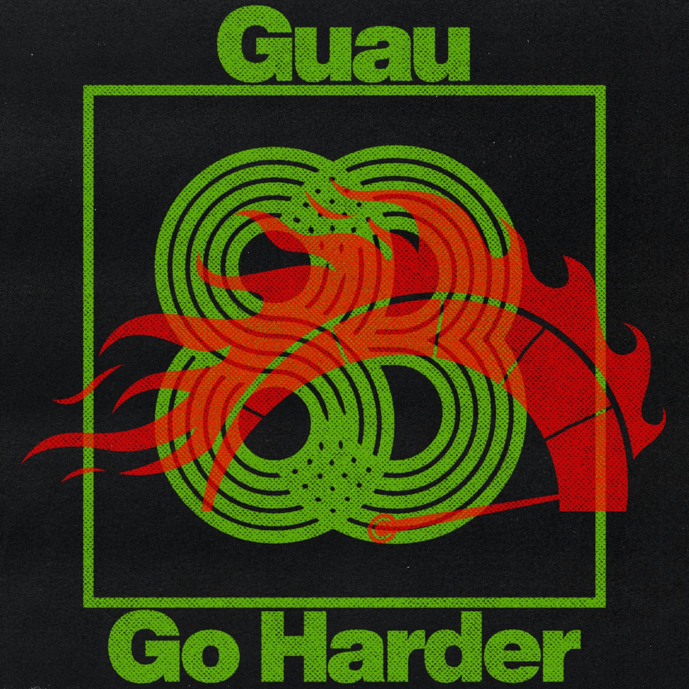 Cover - Guau - Go Harder (Original Mix)