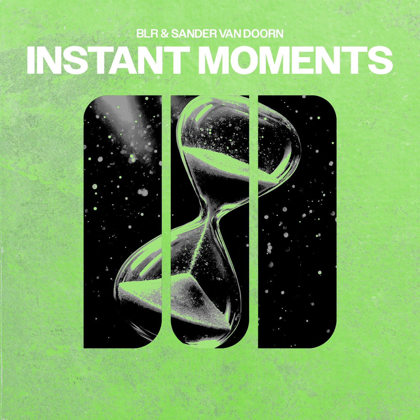 Cover - Sander Van Doorn, BLR - Instant Moments (Extended Mix)