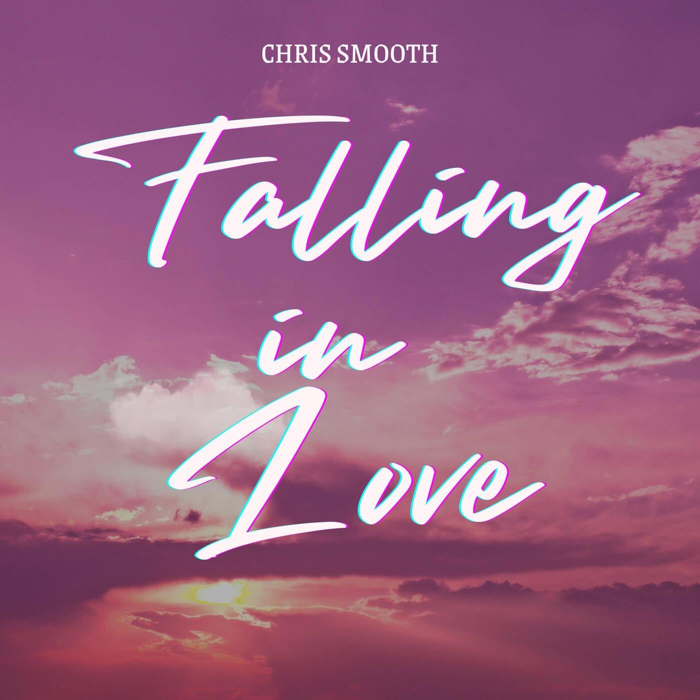 Cover - Chris Smooth - Falling In Love (Original Mix)