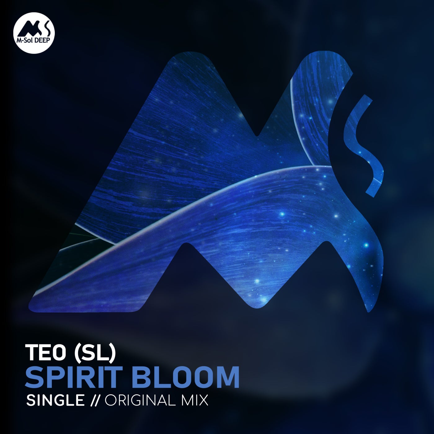 Cover - TEO (SL), M-Sol DEEP - Spirit Bloom (Original Mix)