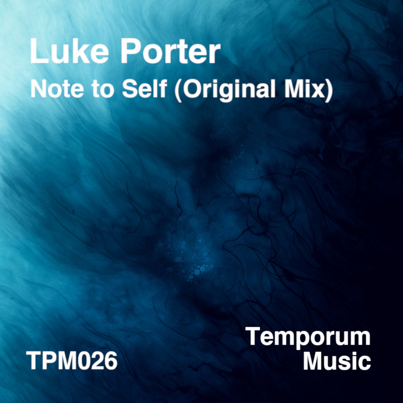 Cover - Luke Porter - Note to Self (Original Mix)