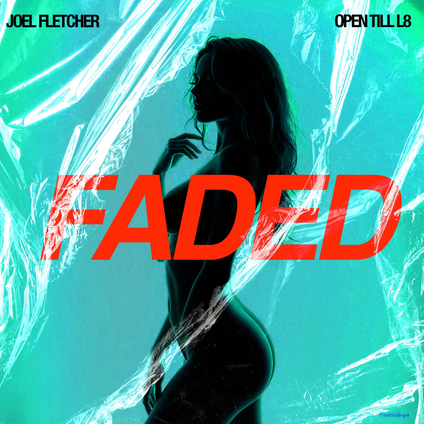 Cover - Joel Fletcher, OPEN TILL L8 - Faded (Original Mix)