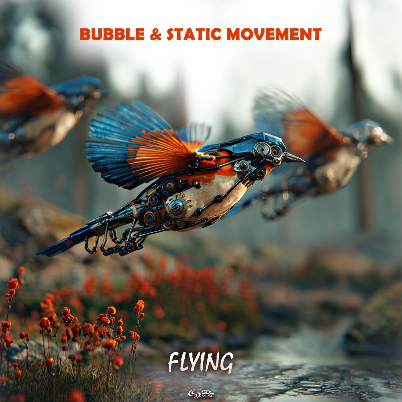 Cover - Bubble, Static Movement - Flying (Original Mix)