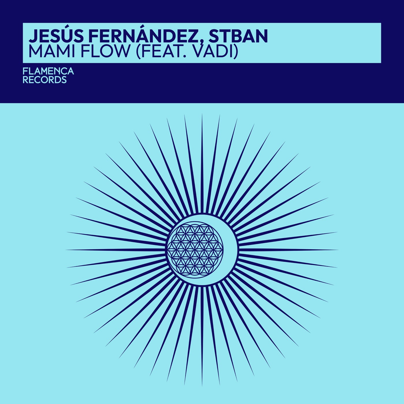 Cover - Jesus Fernandez, Vadi, STBAN - Mami Flow (feat. Vadi) (Extended Mix)