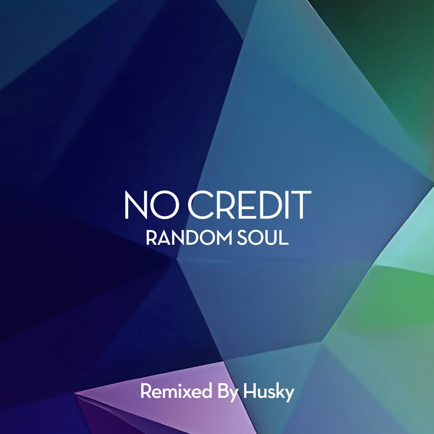 Cover - Random Soul - No Credit (Husky's Re-Groove Extended Mix)