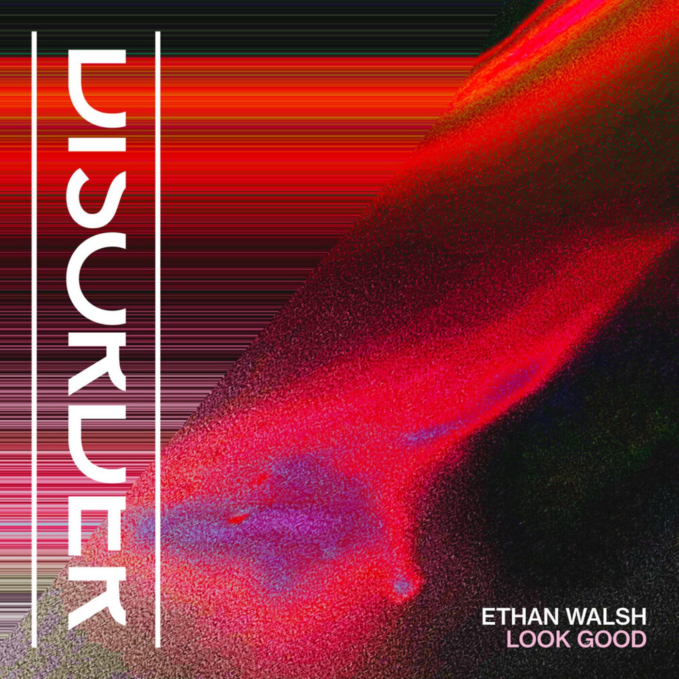 Cover - Ethan Walsh - Look Good (Original Mix)