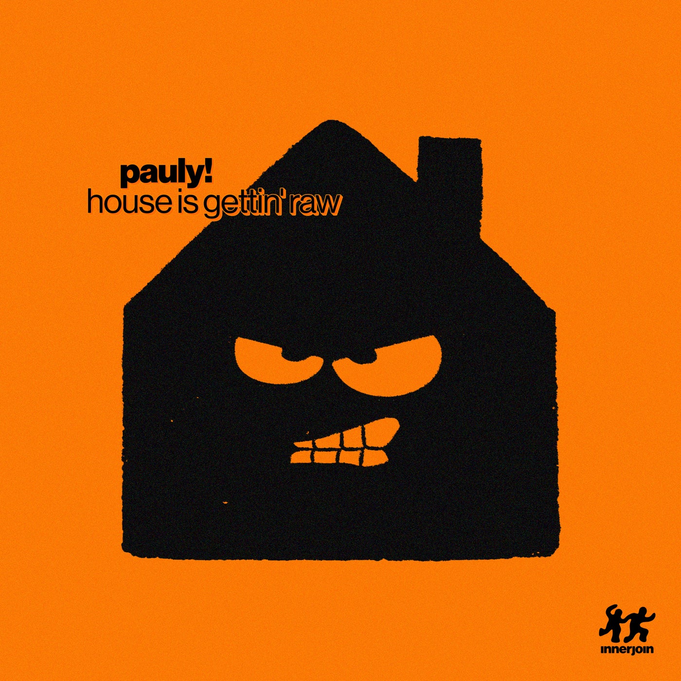 Cover - PAULY! - House Is Gettin' Raw (Extended Mix)