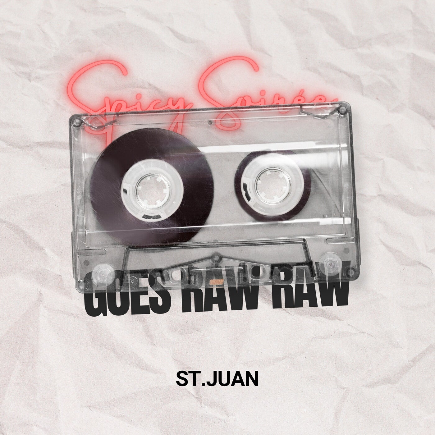 Cover - St.Juan - Goes Raw Raw (Original Mix)