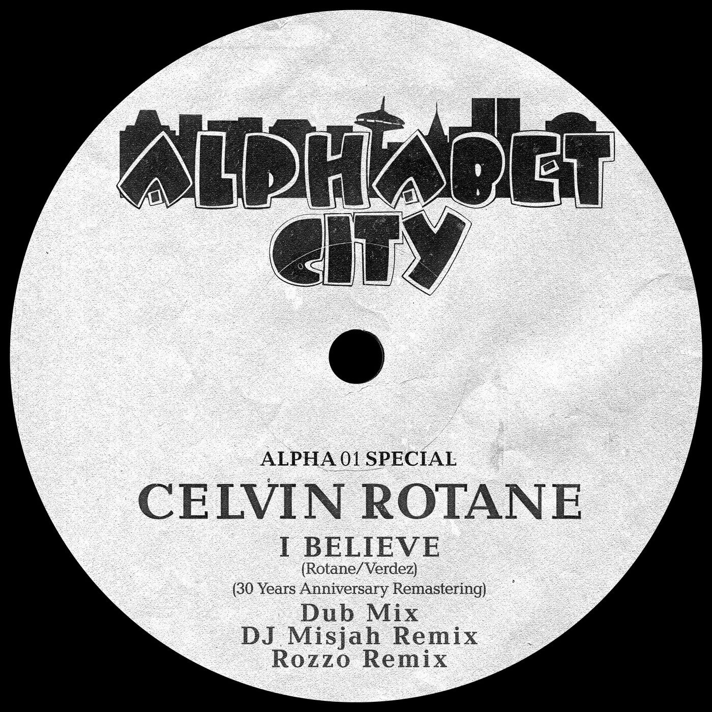 Cover - Celvin Rotane - I Believe (DJ Misjah Remix - Remastered)