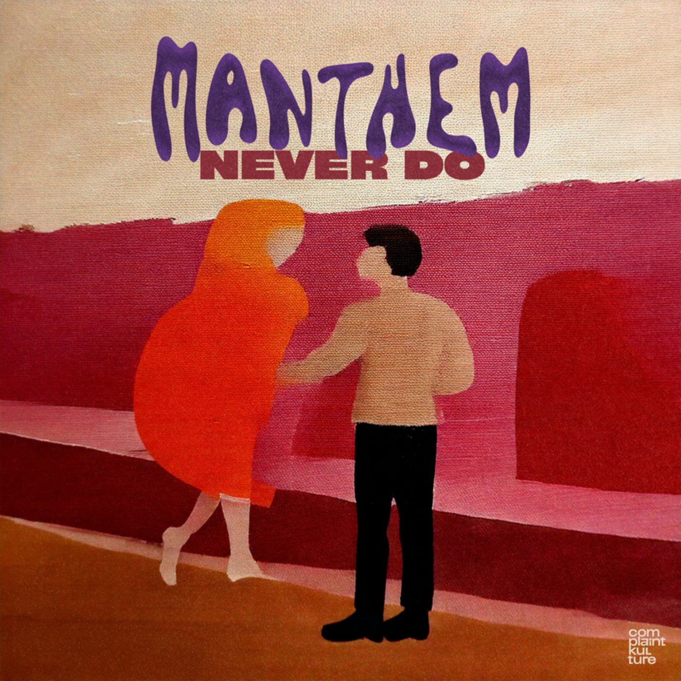 Cover - MANTHEM - Never Do (Original Mix)