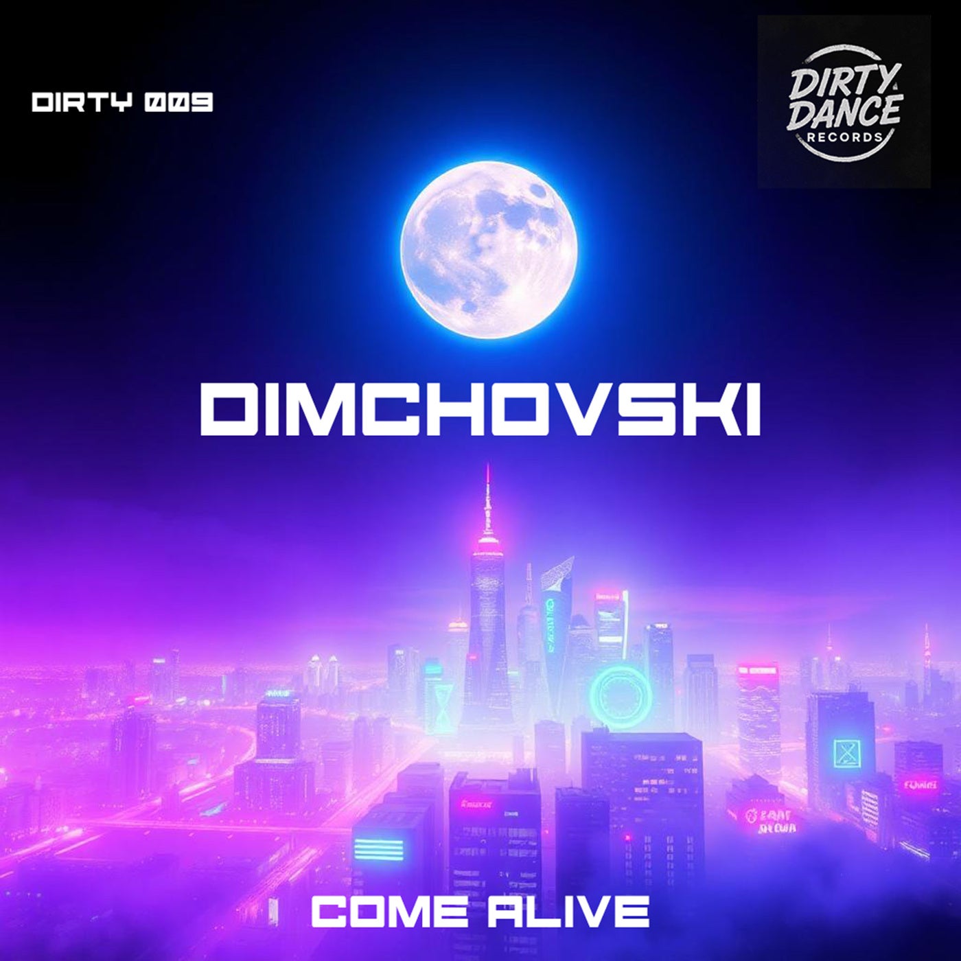 Cover - DIMCHOVSKI - Come Alive (Original Mix)