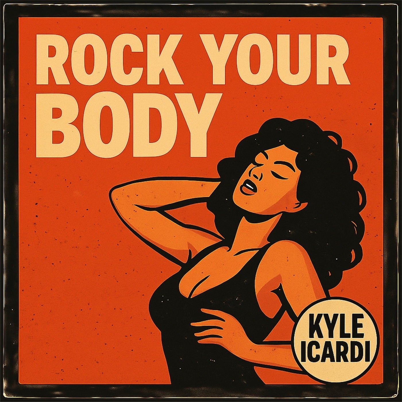 Cover - Kyle Icardi - Rock Your Body (Original Mix)