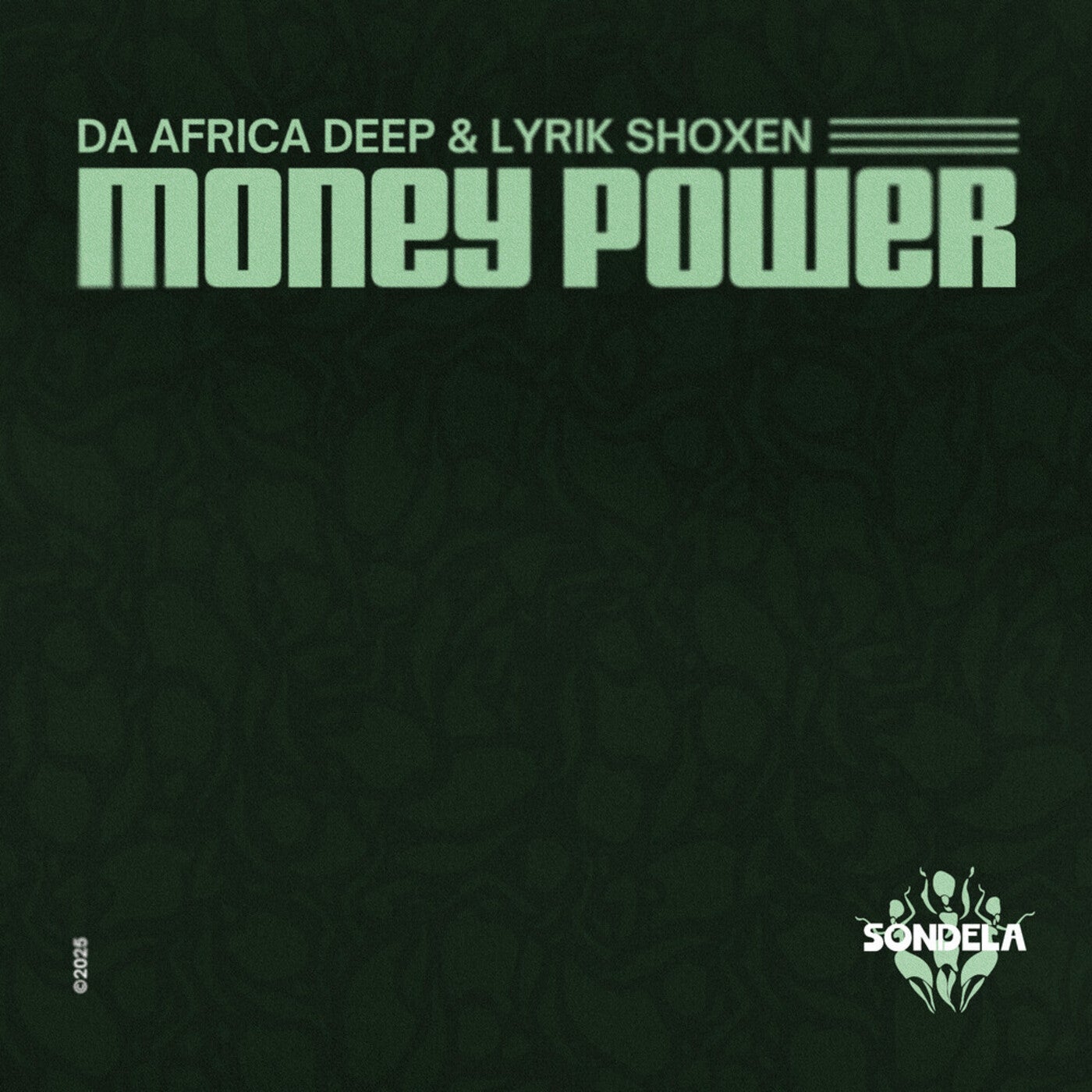 Cover - Lyrik Shoxen, Da Africa Deep - Money Power (Original Mix)